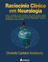 Raciocinio clinico em neurologia Raciocinio clinico em neurologia