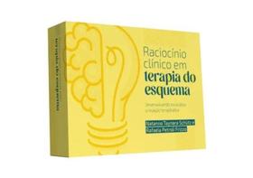 Raciocínio clínico em terapia do esquema Raciocínio clínico em terapia do esquema