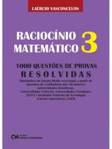 Raciocínio matemático 3 Raciocínio matemático 3