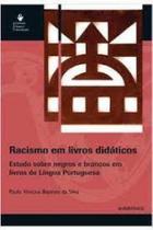 Racismo Em Livros Didaticos - AUTENTICA