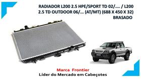 Radiador L200 2.5 Outdoor Sport Hpe 2004 A 2009 - FRONTIER