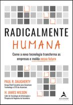 Radicalmente Humana - ALTA BOOKS