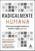 Radicalmente Humana - ALTA BOOKS