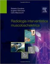 Radiologia interventistica muscoloscheletrica (italiano) - ELSEVIER ED