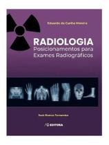 Radiologia - posicionamentos para exames radiográficos Radiologia - posicionamentos para exames radiográficos