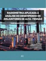 Radiometria aplicada à análise do desempenho de disjuntores de alta-tensão