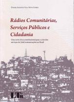 Radios comunitarias, servicos publicos e cidadanias - LTR