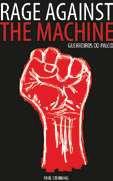 Rage against the machine - guerreiros de palco - M.T