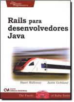 Rails Para Desenvolvedores Java - CIENCIA MODERNA
