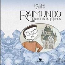 Raimundo e todo gelo do mundo
