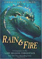 Rain and fire Rain and fire