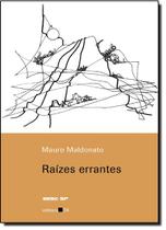Raizes Errantes Raizes Errantes
