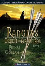 Rangers - ordem dos arqueiros - livro 01 - 02 ed. - Fundamento