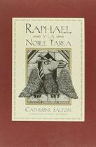 Raphael Y La Noble Tarea - Atlantida