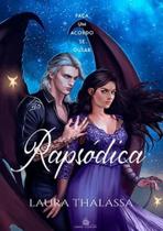 RAPSÓDICA - O Barganhador vol. 1 - LAURA THALASSA