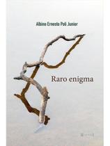 Raro enigma Raro enigma