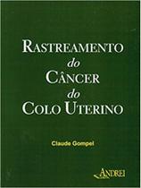 Rastreamento do cancer do colo uterino - ANDREI