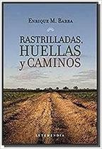 Rastrilladas Huellas Y Caminos