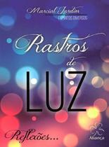 Rastros de Luz - Aliança
