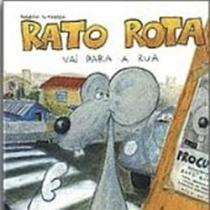 Rato rota vai para a rua - BRINQUE BOOK