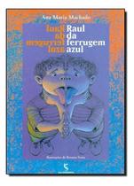 Raul da Ferrugem Azul