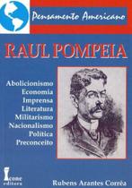 Raul Pompeia - ICONE Raul Pompeia - ICONE