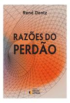 Razões Do Perdão Razões Do Perdão