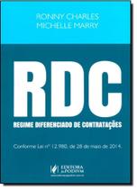 Rdc - Regime Diferenciado de Contratações: Conforme Lei Nº 12.980, e 28 de Maio de 2014 - JUSPODIVM