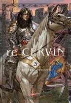 Re Cervin - Vol. 03 Re Cervin - Vol. 03