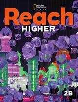 Reach higher 2b - sb - NATGEO & CENGAGE ELT Reach higher 2b - sb - NATGEO & CENGAGE ELT