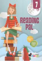 Reading Pal 7 - Student's Book With English Central App And Audio App - Blackswan Publishing House