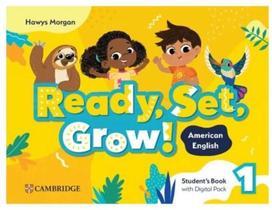 Ready, Set, Grow! 1 - American English - Student's Book With Digital Pack