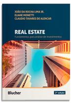 Real Estate: Fundamentos para Análise de Investimentos - Blucher