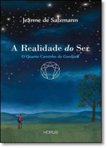 Realidade do Ser, A: O Quarto Caminho de Gudjieff Realidade do Ser, A: O Quarto Caminho de Gudjieff