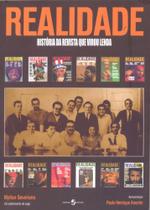 Realidade - História Da Revista Que Virou Lenda