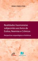 Realidades Hasmoneias Subjacentes... - Editora Recriar