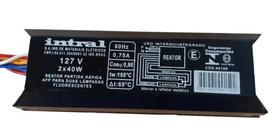 Reator Para Duas Lâmpadas Fluorescentes 2X40W 127V Intral