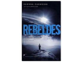 Rebeldes - Luz Que Nunca Se Apaga - Volume 1 - Vivaluz