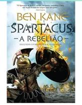 Rebeliao, A (Spartacus - Vol. 2)