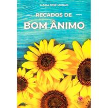 Recados de Bom Ânimo - EDILUZ Recados de Bom Ânimo - EDILUZ