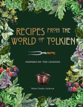 Receitas de livros do mundo de Tolkien inspiradas em lendas Receitas de livros do mundo de Tolkien inspiradas em lendas