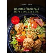 Receitas funcionais para o seu dia a dia