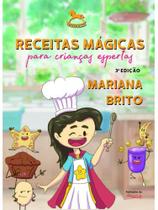Receitas mágicas para crianças espertas - vol. 1 Receitas mágicas para crianças espertas - vol. 1