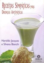Receitas simpaticas para doencas antipaticas