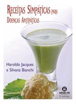 Receitas Simpáticas Para Doencas Antipáticas Receitas Simpáticas Para Doencas Antipáticas