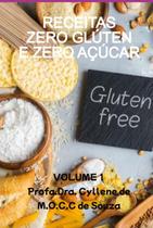 Receitas zero glúten & zero açúcar