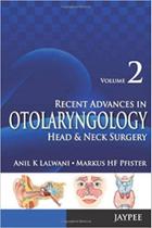 Recent advances in otolaryngology head e neck surgery