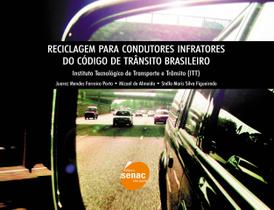 Reciclagem para condutores infratores do código de trânsito brasileiro