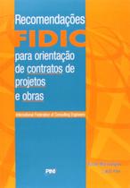 Recomendacoes Fidic para Orientacao de Contratos D