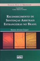 Reconhecimento de Sentencas Arbitrais Estrangeiras